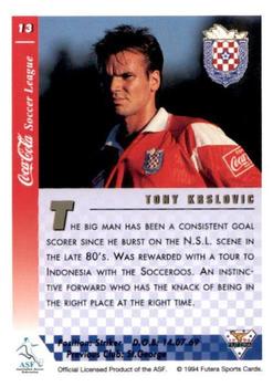 1994 Futera Australia NSL #13 Tony Krslovic Back