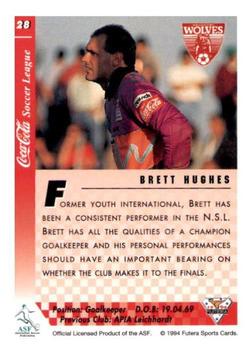 1994 Futera Australia NSL #28 Brett Hughes Back