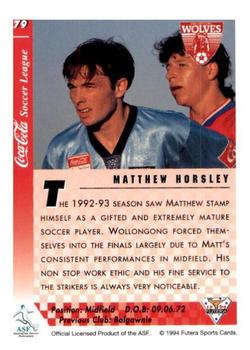 1994 Futera Australia NSL #79 Matthew Horsley Back