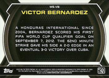 2014 Topps MLS - World's Stage #WS-VB Victor Bernardez Back