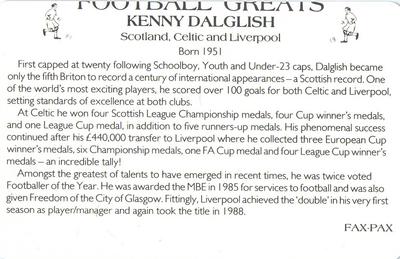 1986 Fax-Pax Football Greats #NNO Kenny Dalglish Back