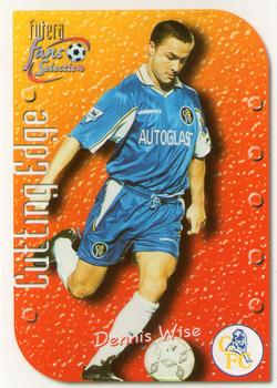 1999 Futera Chelsea Fans' Selection - Cutting Edge Embossed #CE8 Dennis Wise Front