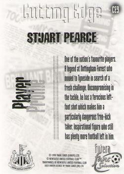 1999 Futera Newcastle United Fans' Selection - Cutting Edge #CE9 Stuart Pearce Back