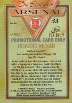 1998 Futera Platinum The Captains of Arsenal - Promotional Card Set #33 Robert McNab Back