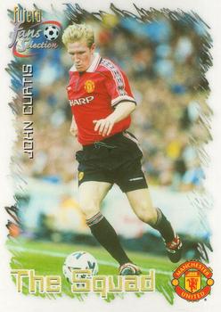 1999 Futera Manchester United Fans' Selection #17 John Curtis Front