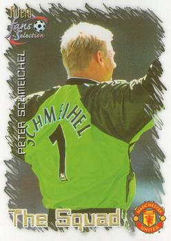 1999 Futera Manchester United Fans' Selection #19 Peter Schmeichel Front