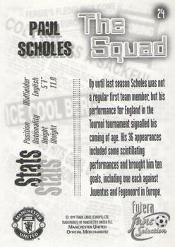 1999 Futera Manchester United Fans' Selection #24 Paul Scholes Back