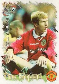 1999 Futera Manchester United Fans' Selection #24 Paul Scholes Front
