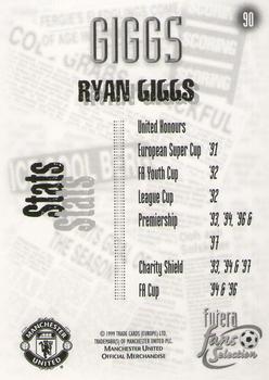 1999 Futera Manchester United Fans' Selection #90 Ryan Giggs Back