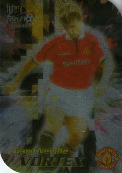 1999 Futera Manchester United Fans' Selection - Vortex #V4 Gary Neville Front
