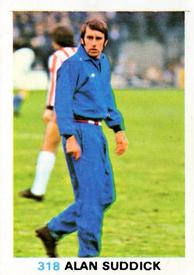 1977-78 FKS Publishers Soccer Stars #318 Alan Suddick Front