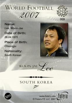 2007 Futera World Football Foil #9 Woon-Jae Lee Back