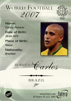 2007 Futera World Football Foil #22 Roberto Carlos Back