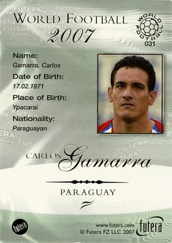2007 Futera World Football Foil #31 Carlos Gamarra Back