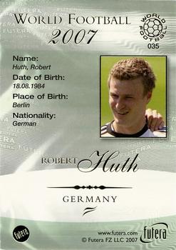 2007 Futera World Football Foil #35 Robert Huth Back
