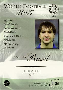 2007 Futera World Football Foil #52 Andriy Rusol Back