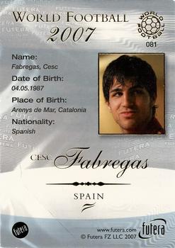 2007 Futera World Football Foil #81 Cesc Fabregas Back