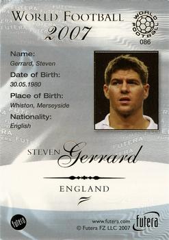 2007 Futera World Football Foil #86 Steven Gerrard Back