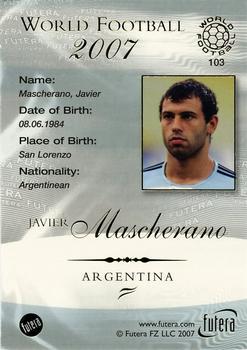 2007 Futera World Football Foil #103 Javier Mascherano Back