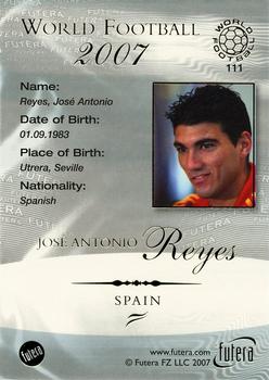 2007 Futera World Football Foil #111 Jose Antonio Reyes Back