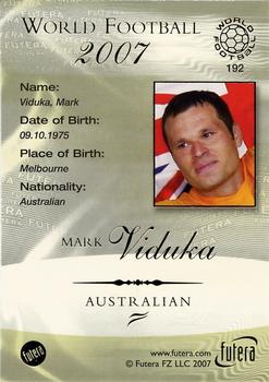 2007 Futera World Football Foil #192 Mark Viduka Back