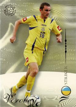 2007 Futera World Football Foil #194 Andriy Vorobey Front