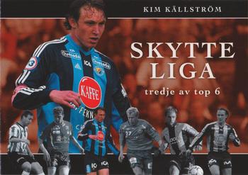 2004 Card Cabinet Allsvenskan - Skytteliga #3 Kim Källström Front