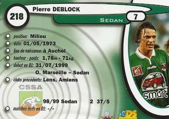 1999-00 DS France Foot #218 Pierre Deblock Back