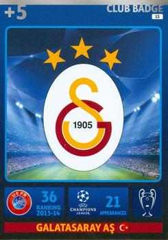2014-15 Panini Adrenalyn XL UEFA Champions League #15 Galatasaray AS Front