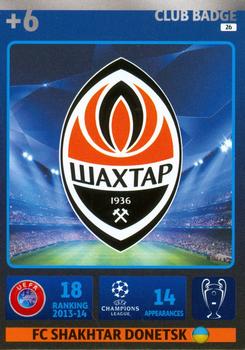 2014-15 Panini Adrenalyn XL UEFA Champions League #26 FC Shakhtar Donetsk Front