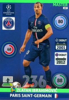 2014-15 Panini Adrenalyn XL UEFA Champions League #207 Zlatan Ibrahimovic Front