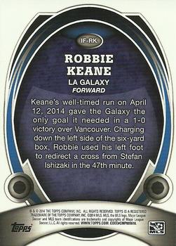 2014 Topps Chrome MLS - In Form #IF-RK Robbie Keane Back