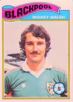 1978-79 Topps #22 Mickey Walsh Front