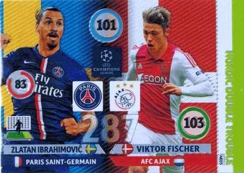 2014-15 Panini Adrenalyn XL UEFA Champions League - Nordic Double Trouble #NE03 Zlatan Ibrahimovic / Viktor Fischer Front