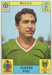 1970 Panini FIFA World Cup Mexico Stickers #NNO Isidoro Diaz Front
