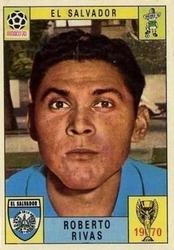 1970 Panini FIFA World Cup Mexico Stickers #NNO Roberto Rivas Front