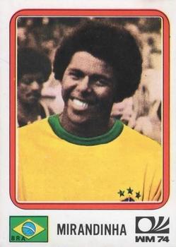1974 Panini FIFA World Cup Munich Stickers #168 Mirandinha Front