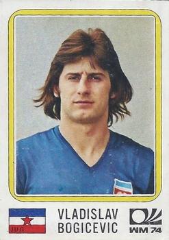 1974 Panini FIFA World Cup Munich Stickers #188 Vladislav Bogicevic Front