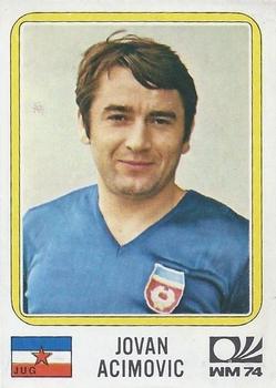 1974 Panini FIFA World Cup Munich Stickers #191 Jovan Acimovic Front