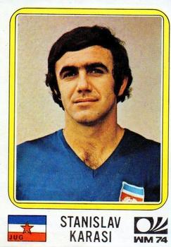 1974 Panini FIFA World Cup Munich Stickers #192 Stanislav Karasi Front