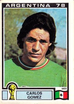 1978 Panini FIFA World Cup Argentina Stickers #173 Carlos Gomez Front