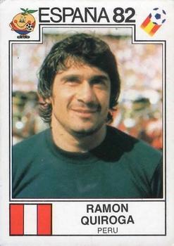 1982 Panini FIFA World Cup Spain Stickers #74 Ramon Quiroga Front