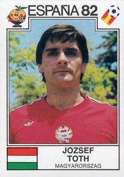 1982 Panini FIFA World Cup Spain Stickers #190 Jozsef Toth Front