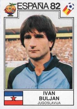 1982 Panini FIFA World Cup Spain Stickers #314 Ivan Buljan Front
