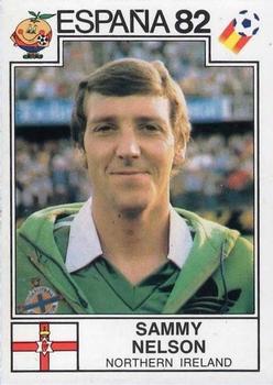 1982 Panini FIFA World Cup Spain Stickers #333 Sammy Nelson Front