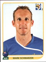 2010 Panini FIFA World Cup Stickers (Black Back) #279 Mark Schwarzer Front