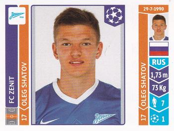 2014-15 Panini UEFA Champions League Stickers #207 Oleg Shatov Front