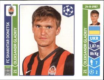 2014-15 Panini UEFA Champions League Stickers #596 Oleksandr Gladkiy Front
