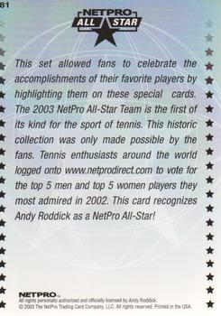 2003 NetPro International Series #81 Andy Roddick Back