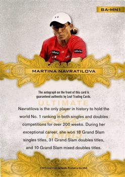 2015 Leaf Ultimate #BA-MN1 Martina Navratilova Back